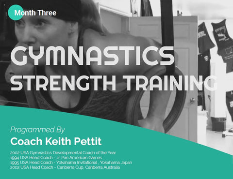 Gymnastics Strength Programming - Month #3